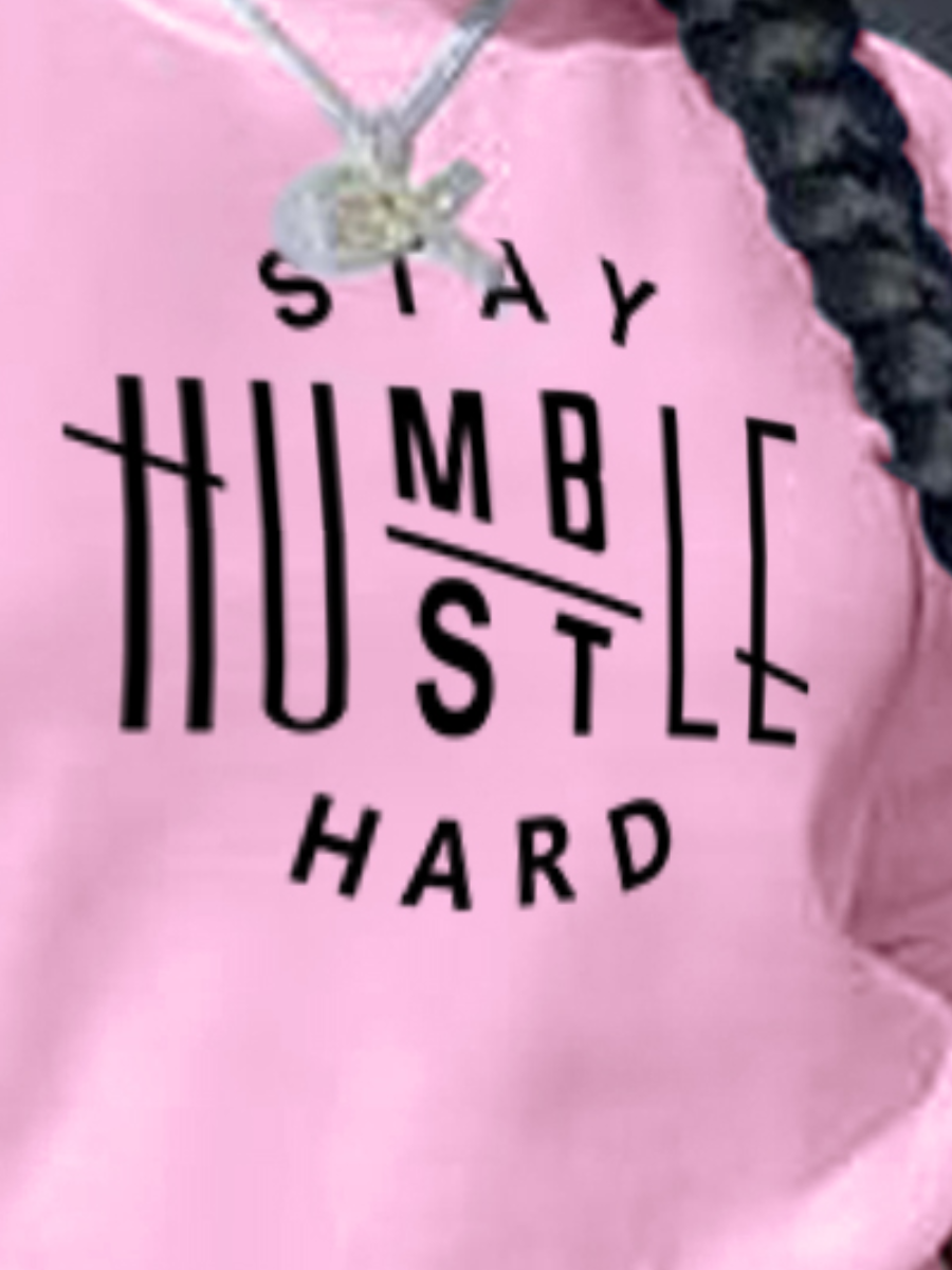 LW BASICS Stay Humble Letter Print Hoodie