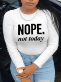 LW COTTON Nope Not Today Letter Print T-shirt