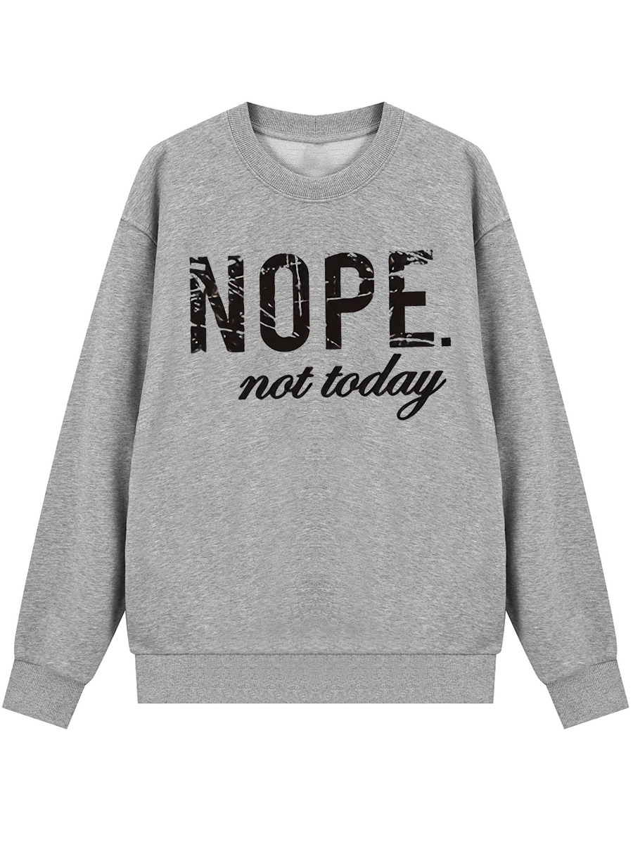 LW Plus Size Nope Not Today Letter Print Sweatshirt 4X